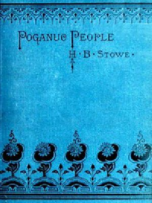 [Gutenberg 48190] • Poganuc People: Their Loves and Lives